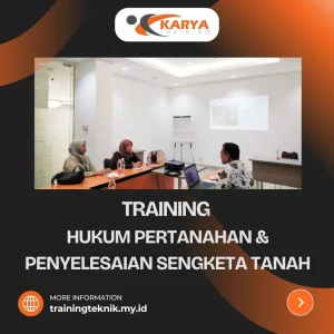 TRAINING HUKUM PERTANAHAN & PENYELESAIAN SENGKETA TANAH training hukum pertanahan & penyelesaian sengketa tanah