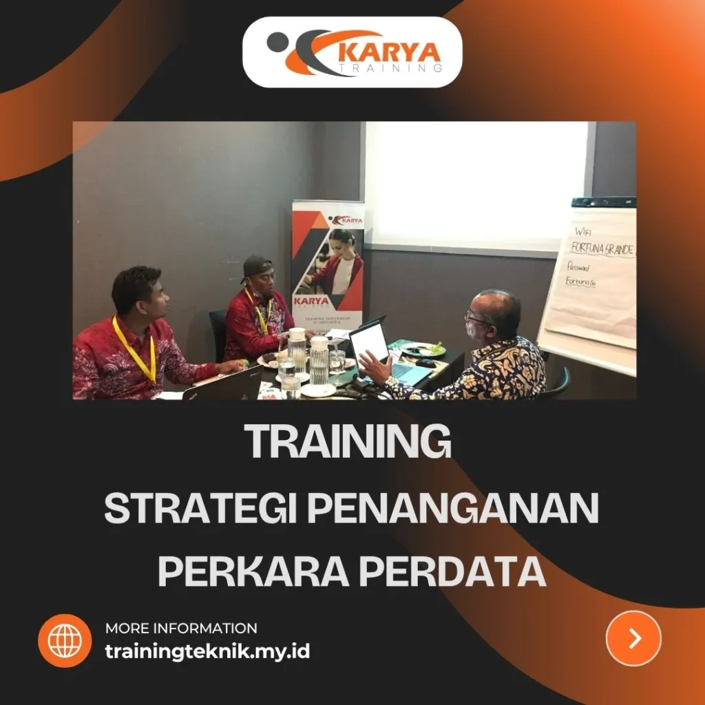 TRAINING STRATEGI PENANGANAN PERKARA PERDATA training strategi penanganan perkara perdata